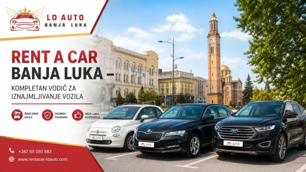 Zašto odabrati rent a car Banja Luka